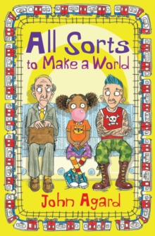 All Sorts to Make a World, Paperback / softback Book All Sorts to Make a World, Paperback / softback Book