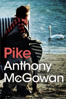 Pike, Paperback Book Pike, Paperback Book