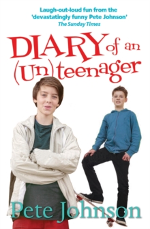 Diary of an (Un)Teenager, Paperback Book Diary of an (Un)Teenager, Paperback Book