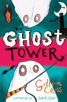 The Ghost Tower, Paperback / softback Book The Ghost Tower, Paperback / softback Book