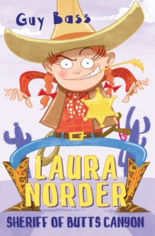 Laura Norder : Sheriff of Butts Canyon, Paperback / softback Book Laura Norder : Sheriff of Butts Canyon, Paperback / softback Book