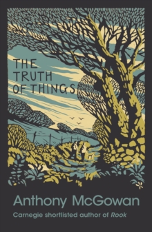 The Truth of Things, Paperback / softback Book The Truth of Things, Paperback / softback Book
