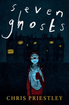 Seven Ghosts, Paperback / softback Book Seven Ghosts, Paperback / softback Book