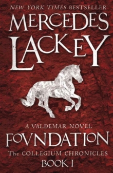 Collegium Chronicles, Vol. 1 - Foundation, Paperback Book Collegium Chronicles, Vol. 1 - Foundation, Paperback Book