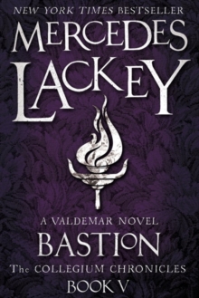 The Collegium Chronicles Book 5: Bastion, Paperback Book The Collegium Chronicles Book 5: Bastion, Paperback Book