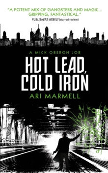 Hot Lead, Cold Iron, Paperback Book Hot Lead, Cold Iron, Paperback Book