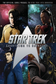 Star Trek - Countdown to Darkness Movie Prequel (Art Cover), Paperback Book Star Trek - Countdown to Darkness Movie Prequel (Art Cover), Paperback Book