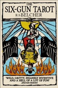 The Six-Gun Tarot, Paperback Book The Six-Gun Tarot, Paperback Book