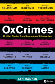 OxCrimes : Introduced by Ian Rankin, Paperback Book OxCrimes : Introduced by Ian Rankin, Paperback Book