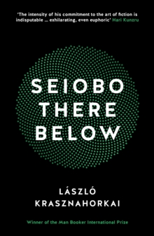 Seiobo There Below, Paperback Book Seiobo There Below, Paperback Book