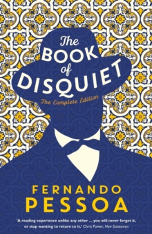The Book of Disquiet : The Complete Edition, Paperback / softback Book The Book of Disquiet : The Complete Edition, Paperback / softback Book