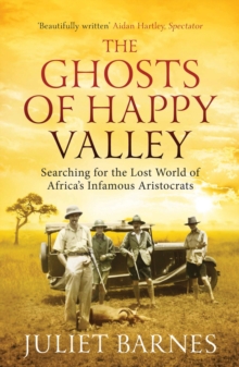 The The Ghosts of Happy Valley, Paperback Book The The Ghosts of Happy Valley, Paperback Book