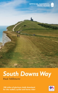 South Downs Way : National Trail Guide