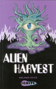 Alien Harvest, Paperback / softback Book Alien Harvest, Paperback / softback Book