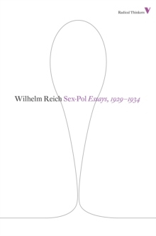 Sex-pol : Essays, 1929-1934