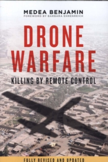 Drone Warfare : Killing by Remote Control, Paperback Book Drone Warfare : Killing by Remote Control, Paperback Book