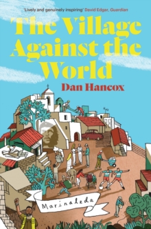 The Village Against the World, Paperback Book The Village Against the World, Paperback Book