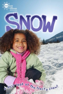 Whatever the Weather: Snow (QED Readers), Paperback Book Whatever the Weather: Snow (QED Readers), Paperback Book
