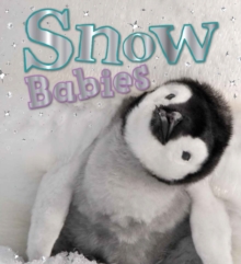 Snow Babies, Paperback Book Snow Babies, Paperback Book
