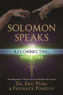 Solomon Speaks on Reconnecting Your Life, Paperback Book Solomon Speaks on Reconnecting Your Life, Paperback Book