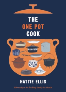The One Pot Cook, Hardback Book The One Pot Cook, Hardback Book