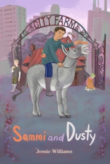 Sammi and Dusty, Paperback Book Sammi and Dusty, Paperback Book