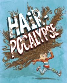 Hair-pocalypse, Paperback / softback Book Hair-pocalypse, Paperback / softback Book