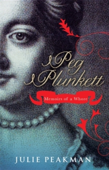 Peg Plunkett : Memoirs of a Whore, Hardback Book Peg Plunkett : Memoirs of a Whore, Hardback Book
