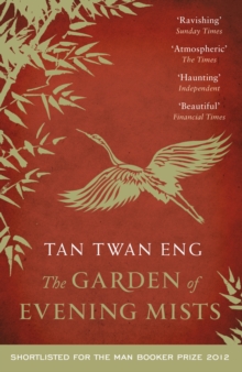 The Garden of Evening Mists, Paperback Book The Garden of Evening Mists, Paperback Book