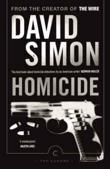 Homicide : A Year on the Killing Streets, Paperback Book Homicide : A Year on the Killing Streets, Paperback Book
