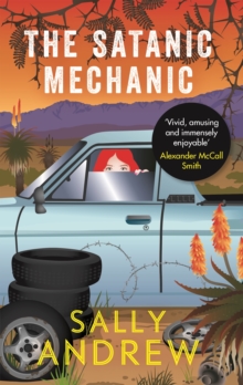 The Satanic Mechanic : A Tannie Maria Mystery, Paperback Book The Satanic Mechanic : A Tannie Maria Mystery, Paperback Book