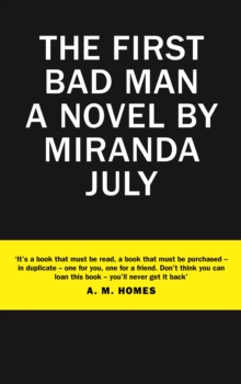 The First Bad Man, Hardback Book The First Bad Man, Hardback Book