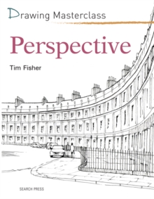 Drawing Masterclass: Perspective, Paperback Book Drawing Masterclass: Perspective, Paperback Book