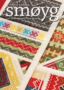 Smoyg : Pattern Darning from Norway, Paperback / softback Book Smoyg : Pattern Darning from Norway, Paperback / softback Book