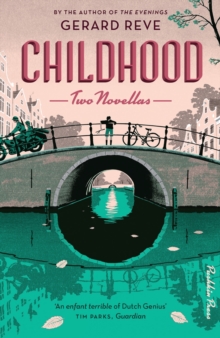 Childhood : Two Novellas, Hardback Book Childhood : Two Novellas, Hardback Book