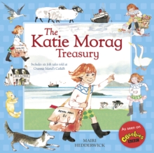 The Katie Morag Treasury, Hardback Book The Katie Morag Treasury, Hardback Book