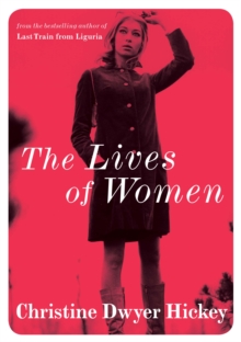 The Lives of Women, Paperback Book The Lives of Women, Paperback Book
