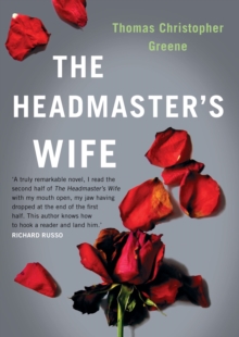 The Headmaster's Wife, Paperback Book The Headmaster's Wife, Paperback Book