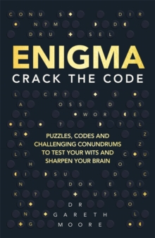 Enigma : Crack the Code, Paperback / softback Book Enigma : Crack the Code, Paperback / softback Book