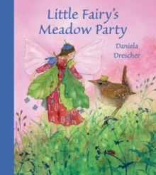 Little Fairy's Meadow Party, Hardback Book Little Fairy's Meadow Party, Hardback Book
