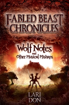 Wolf Notes and Other Musical Mishaps, Paperback Book Wolf Notes and Other Musical Mishaps, Paperback Book