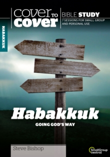 Habakkuk : Going God's Way, Paperback / softback Book Habakkuk : Going God's Way, Paperback / softback Book