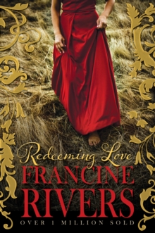 Redeeming Love, Paperback Book Redeeming Love, Paperback Book