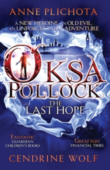 Oksa Pollock: The Last Hope, Paperback Book Oksa Pollock: The Last Hope, Paperback Book