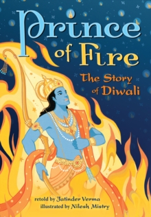 Prince of Fire: The Story of Diwali, Paperback Book Prince of Fire: The Story of Diwali, Paperback Book