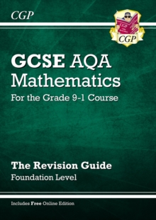 GCSE Maths AQA Revision Guide: Foundation inc Online Edition, Videos & Quizzes: for the 2024 and 2025 exams