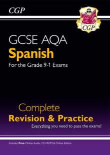 GCSE Spanish AQA Complete Revision & Practice (with Free Online Edition & Audio): for the 2024 and 2025 exams