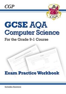 New GCSE Computer Science AQA Exam Practice Workbook - for the Grade 9-1 Course (includes Answers), Paperback / softback Book New GCSE Computer Science AQA Exam Practice Workbook - for the Grade 9-1 Course (includes Answers), Paperback / softback Book