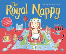 The Royal Nappy : A Royal Baby Book, Paperback Book The Royal Nappy : A Royal Baby Book, Paperback Book