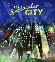 The Spectacular City, Paperback Book The Spectacular City, Paperback Book